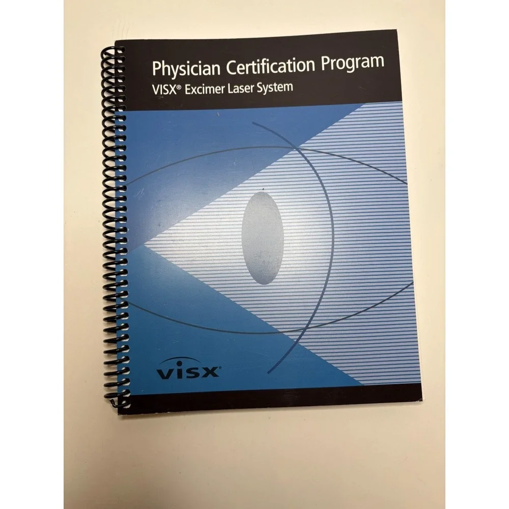 VISX Excimer Laser Physician Cert. Training Manual LASIK PRK Ophthalmology